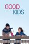 Good Kids (2016)