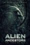 Alien Ancestors: The Gods of Man (2021)