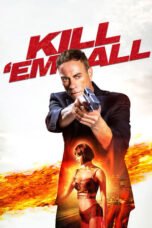 Kill 'em All (2017)