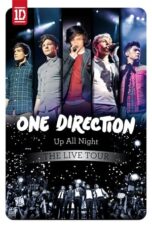 One Direction: Up All Night - The Live Tour (2012)