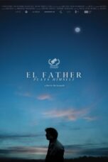 El Father Plays Himself (2020)