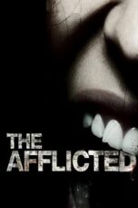 The Afflicted (2011)