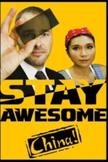 Stay Awesome, China! (2019)
