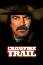 Crossfire Trail (2001)