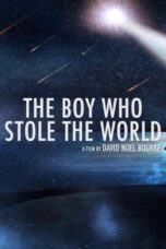 The Boy Who Stole the World (2023)