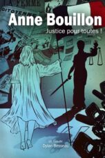 Anne Bouillon : Justice pour toutes (2023)