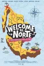 Welcome al Norte (2023)