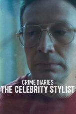 Crime Diaries: The Celebrity Stylist (2023)