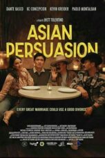 Asian Persuasion (2023)