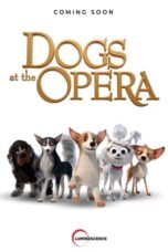 Dogs at the Opera (2023)