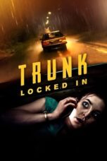 Trunk: Locked In (2023)