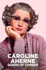 Caroline Aherne: Queen of Comedy (2023)